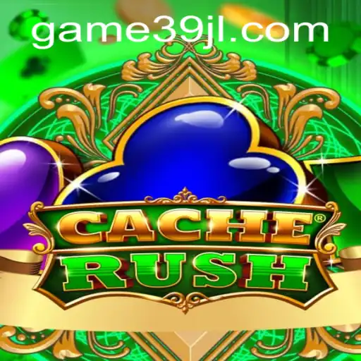 Discover the Excitement of CacheRush: A Modern Gaming Phenomenon