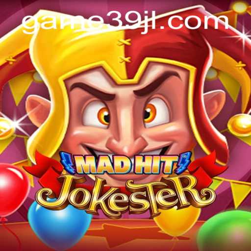 Exploring the Whimsical World of MadHitJokester: A New Era in Gaming