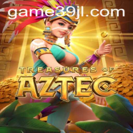 Discover the Excitement of TreasuresofAztec with the Thrilling Keyword 39JL