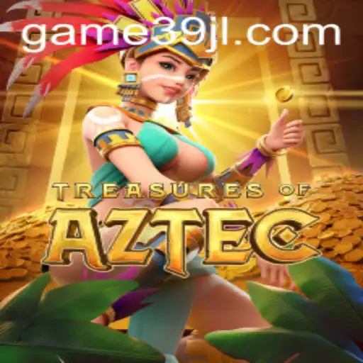 Discover the Excitement of TreasuresofAztec with the Thrilling Keyword 39JL